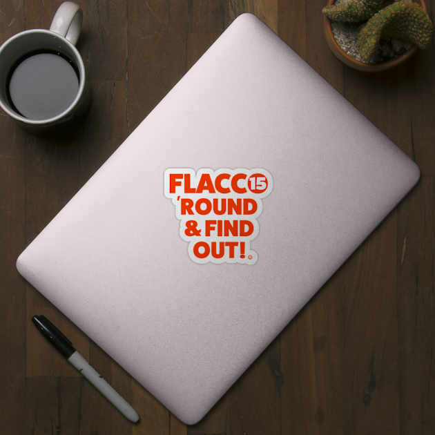 Flacco Round & Find Out! by Goin Ape Studios